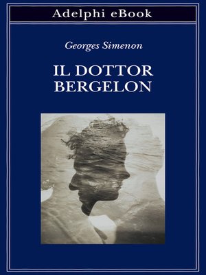 cover image of Il dottor Bergelon